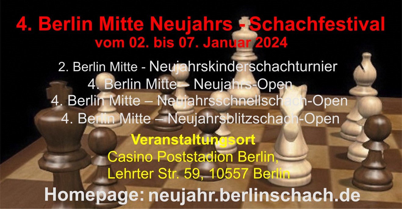 Berlin Mitte Neujahrs Schachfestival